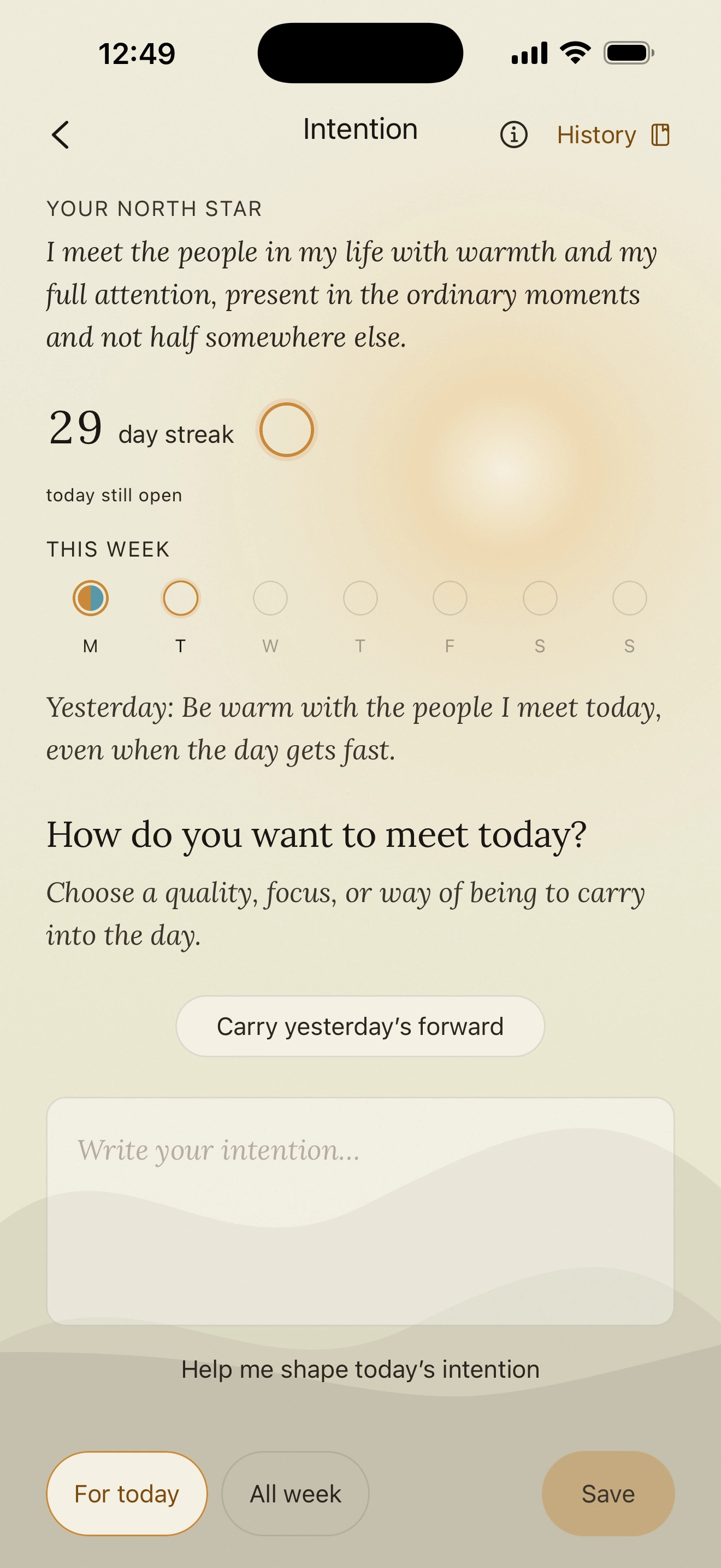 The Intention screen on a Monday morning: the Direction at its head, a two-day streak, the week with Monday marked, and the morning intention written below.